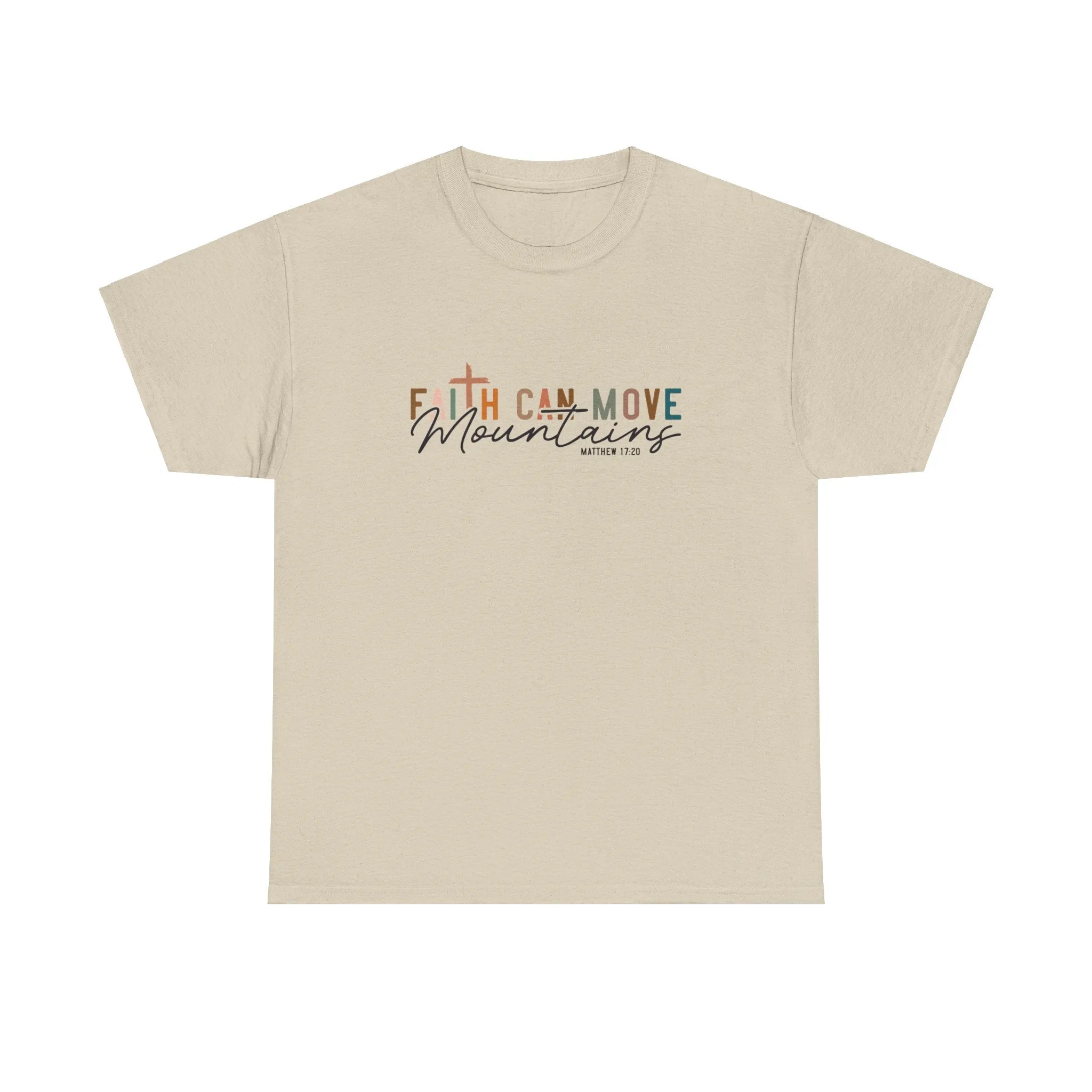 Faith Can Move Mountains Tee